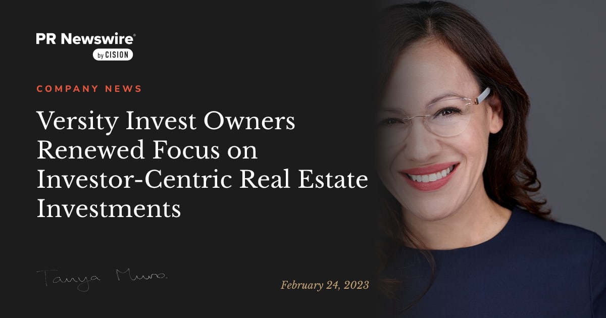 Tanya Muro in PR Newswire: Versity Invest Owners Renewed Focus on Investor-Centric Real Estate Investments
